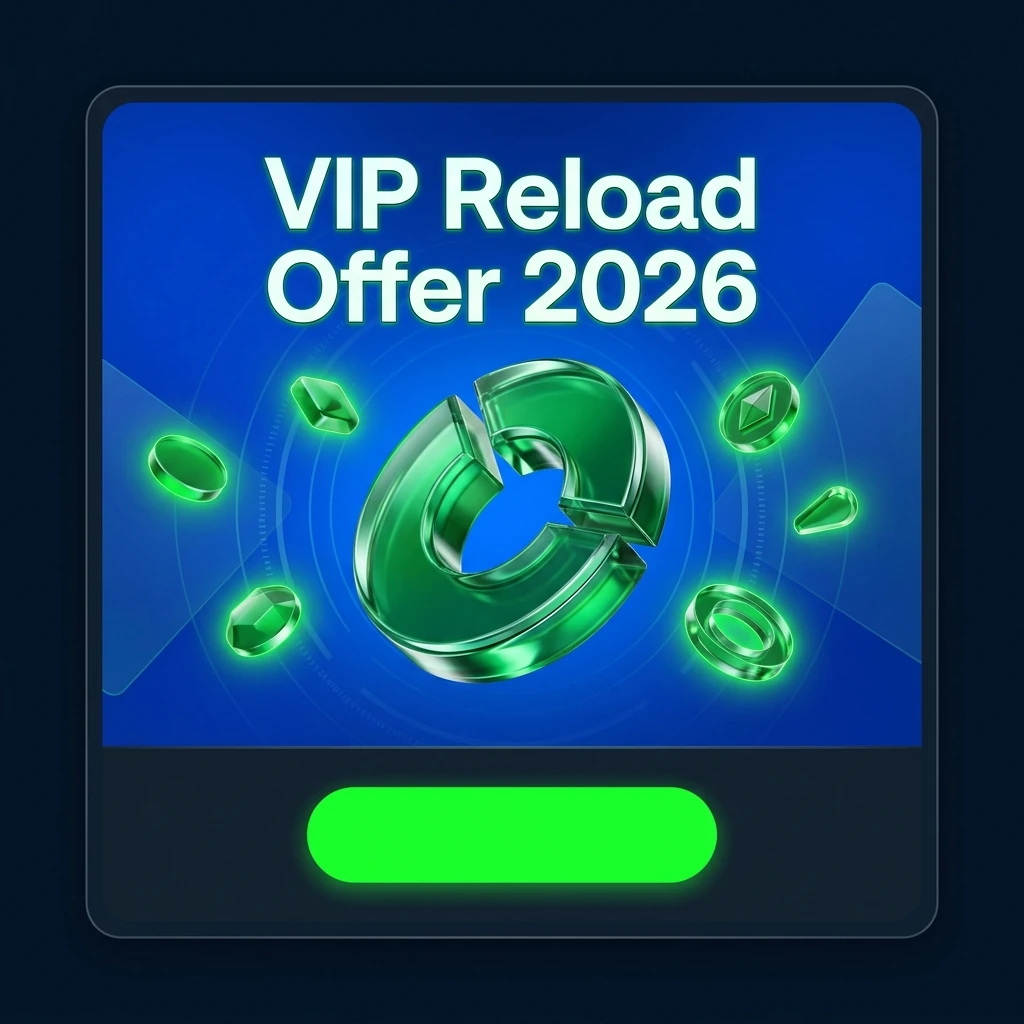 VIP Reload Offer 2026